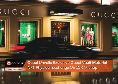 gucci nft where to buy|gucci vault digital.